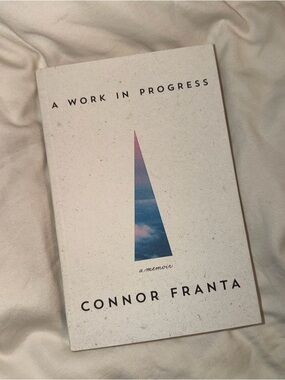 A Work in Progress by Connor Franta - White Cover Memoir